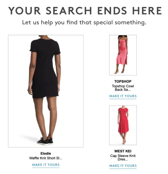 Nordstrom delivers personalized product recommendations straight to your inbox. 
