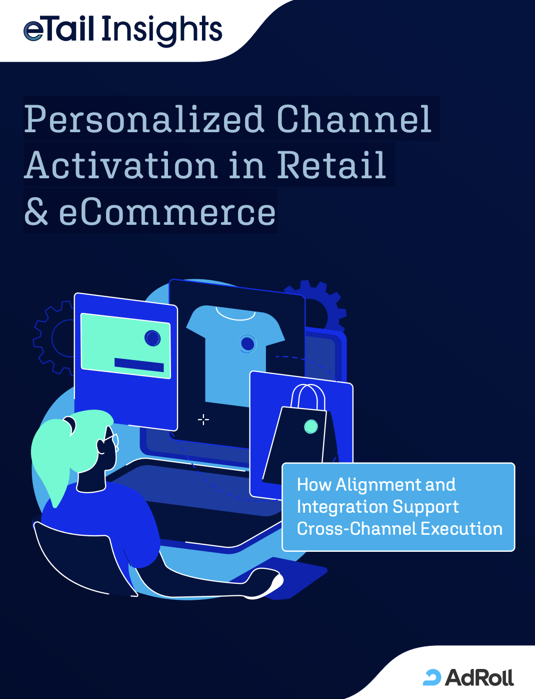 Personalized Channel Activation in Retail & eCommerce Report 2026